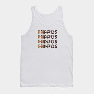 HIPPOS HIPPOS HIPPOS HIPPOS - wildlife oil painting word art Tank Top